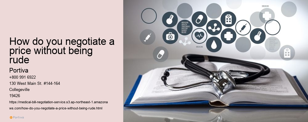 How do you negotiate a price without being rude