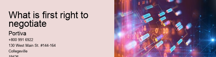 What is first right to negotiate