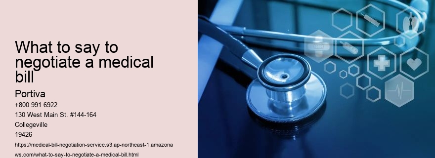 what to say to negotiate a medical bill