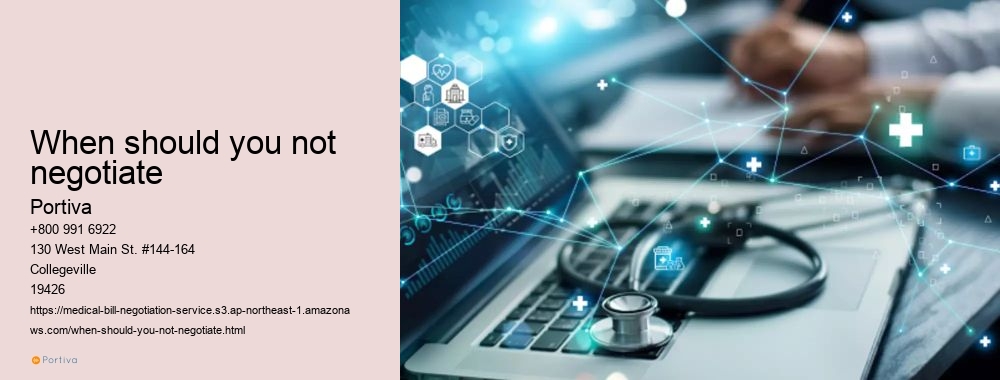 When should you not negotiate