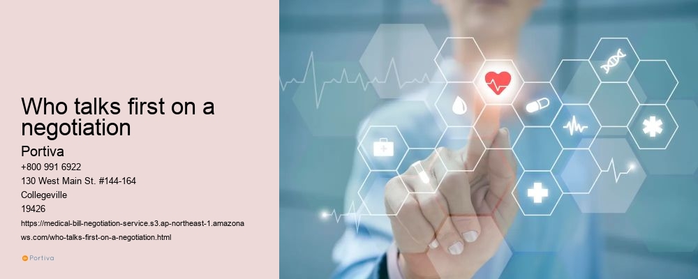 Who talks first on a negotiation